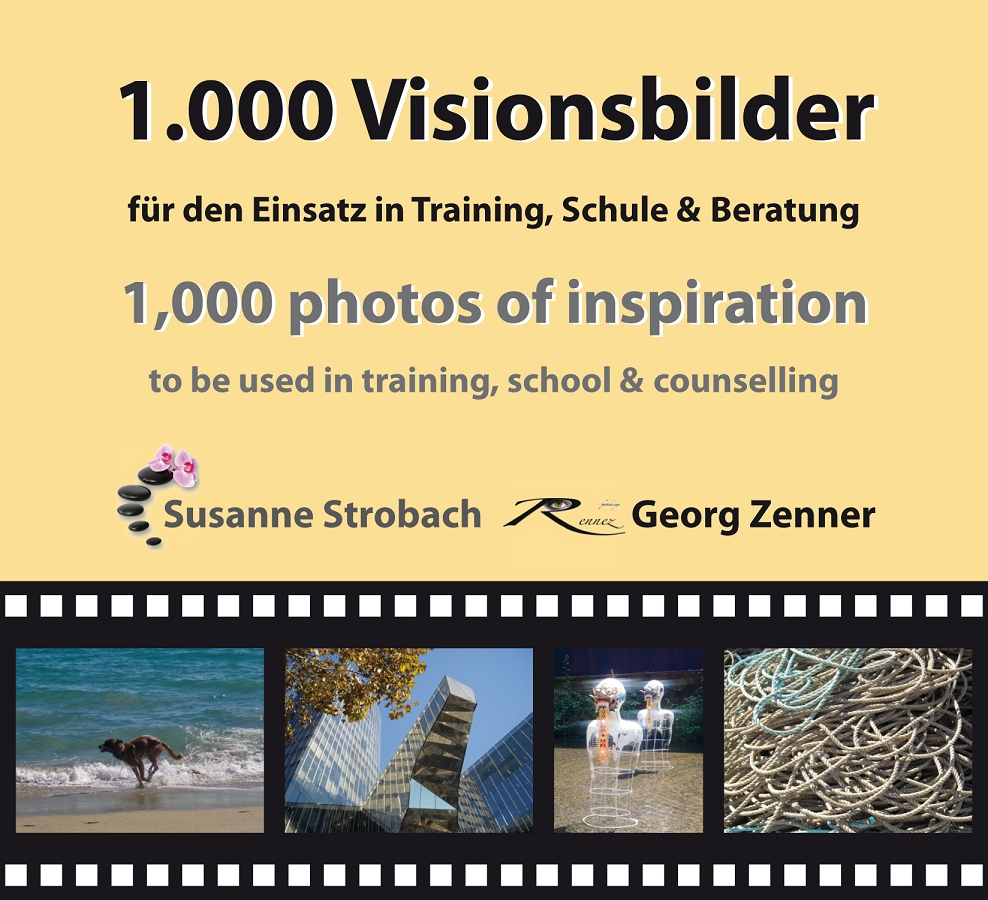Ein Oranges Cover, mit dem aufgedruckten Titel 1000 Visionsbilder fÃ¼r den Einsatz in Training, Schule und Beratung!