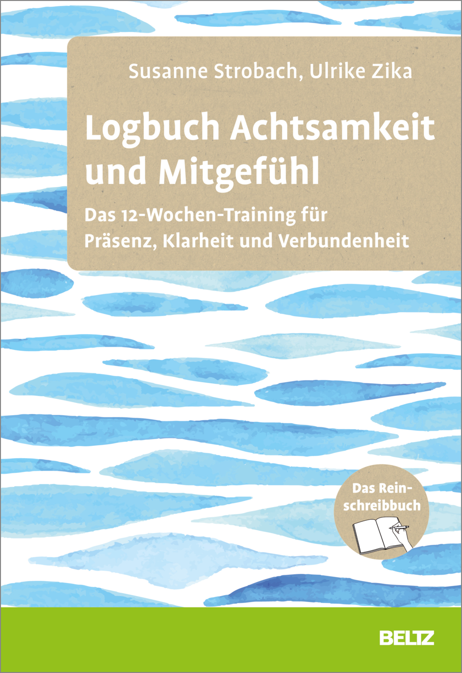 Bild des Buches! In diesem Logbuch steht die Verbindung von Achtsamkeit und Mitgefühl im Fokus. Der 12-Wochen-Kurs basiert auf neurowissenschaftlichen Erkenntnissen und Ergebnissen der Achtsamkeits- und Mitgefühlsforschung und ist in der Praxis erprobt. Susanne Strobach und Ulrike Zika vermitteln praxisnah die wesentlichen Grundqualitäten der Achtsamkeit (von Anfängergeist bis Verbundenheit).